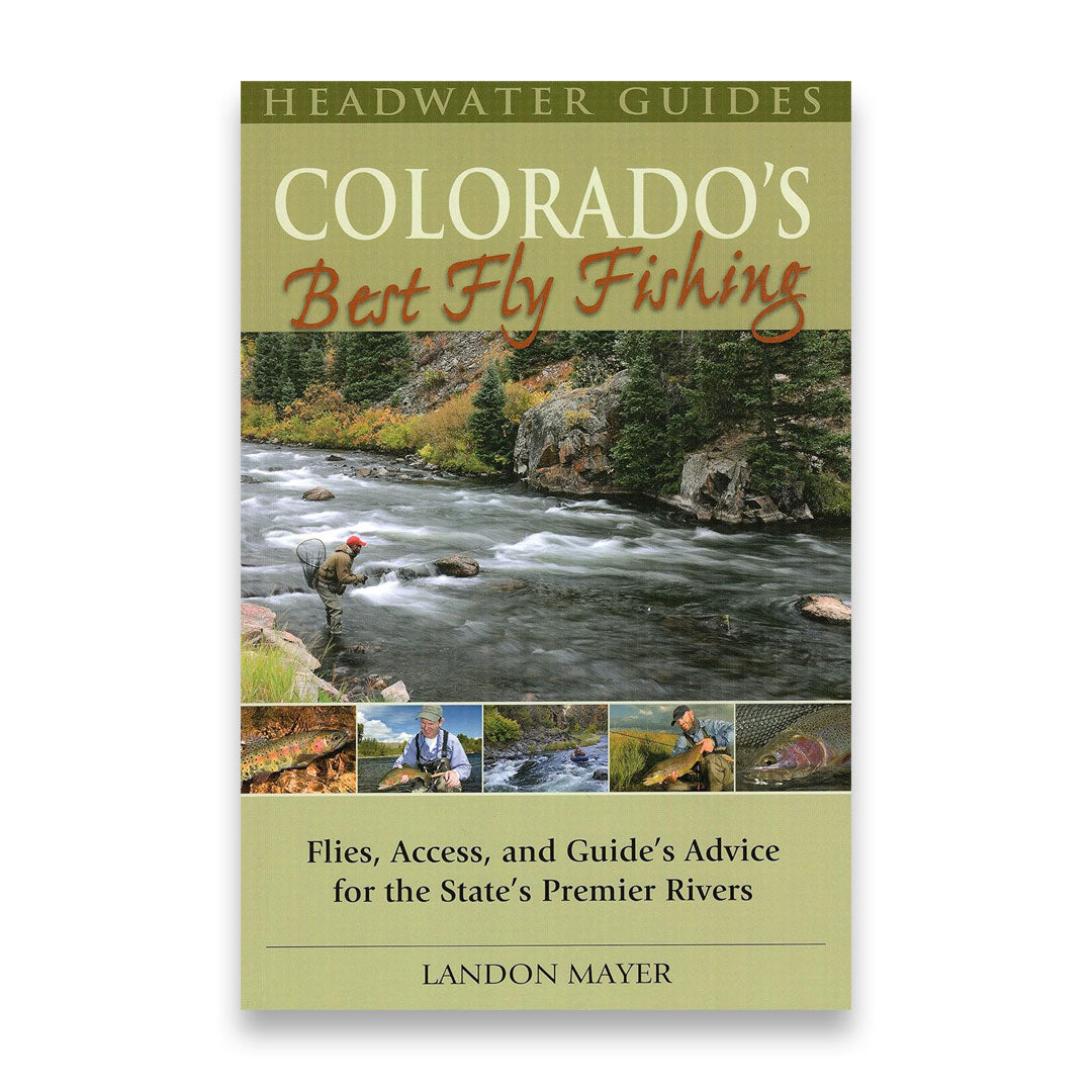 Colorado's Best Fly Fishing
