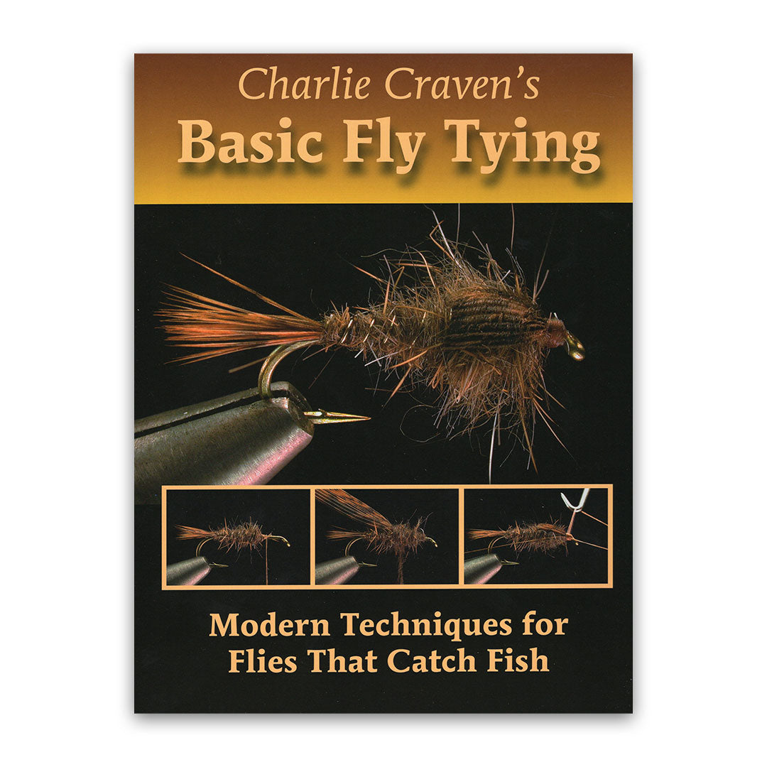 Charlie Craven's Basic Fly Tying