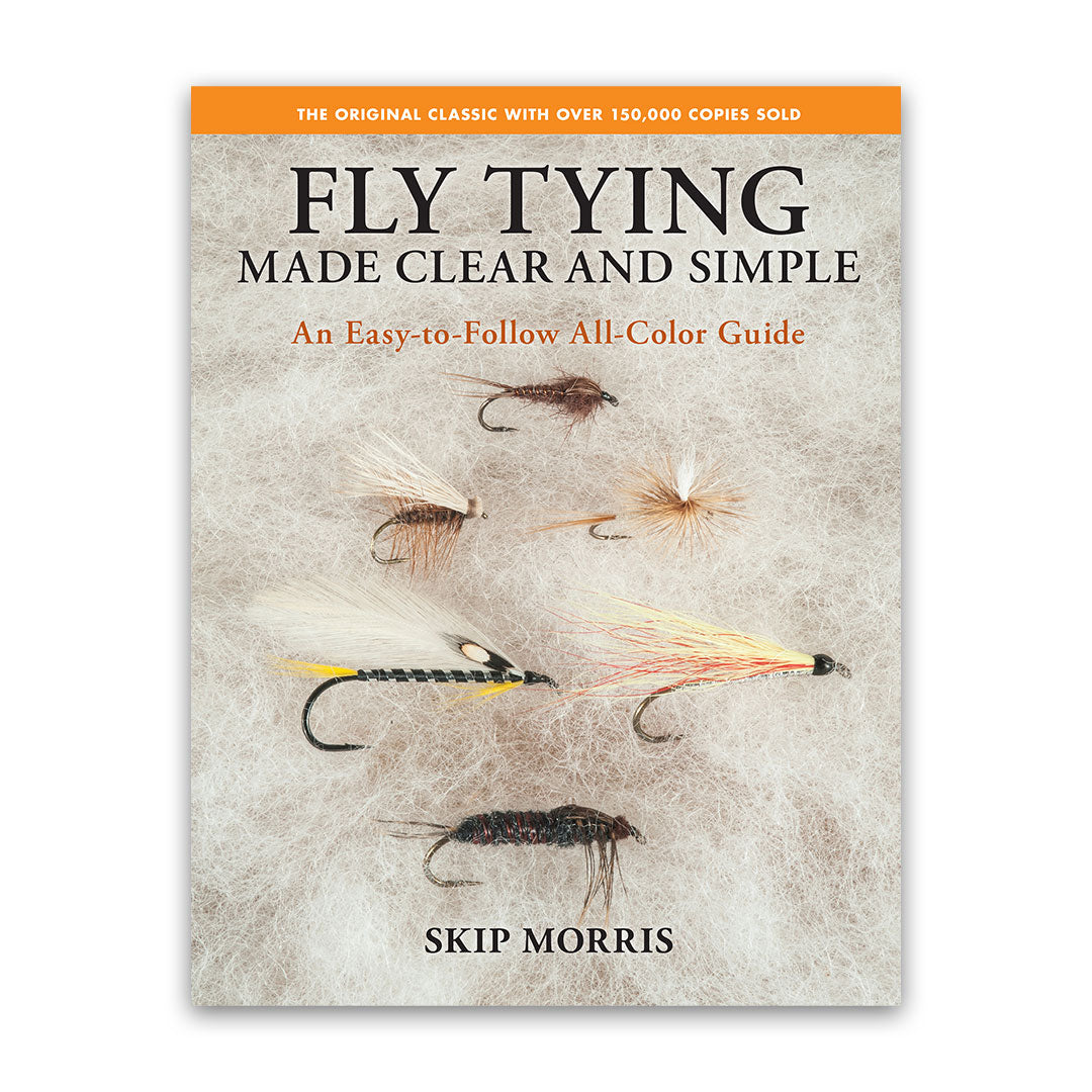 Fly Tying Made Clear and Simple
