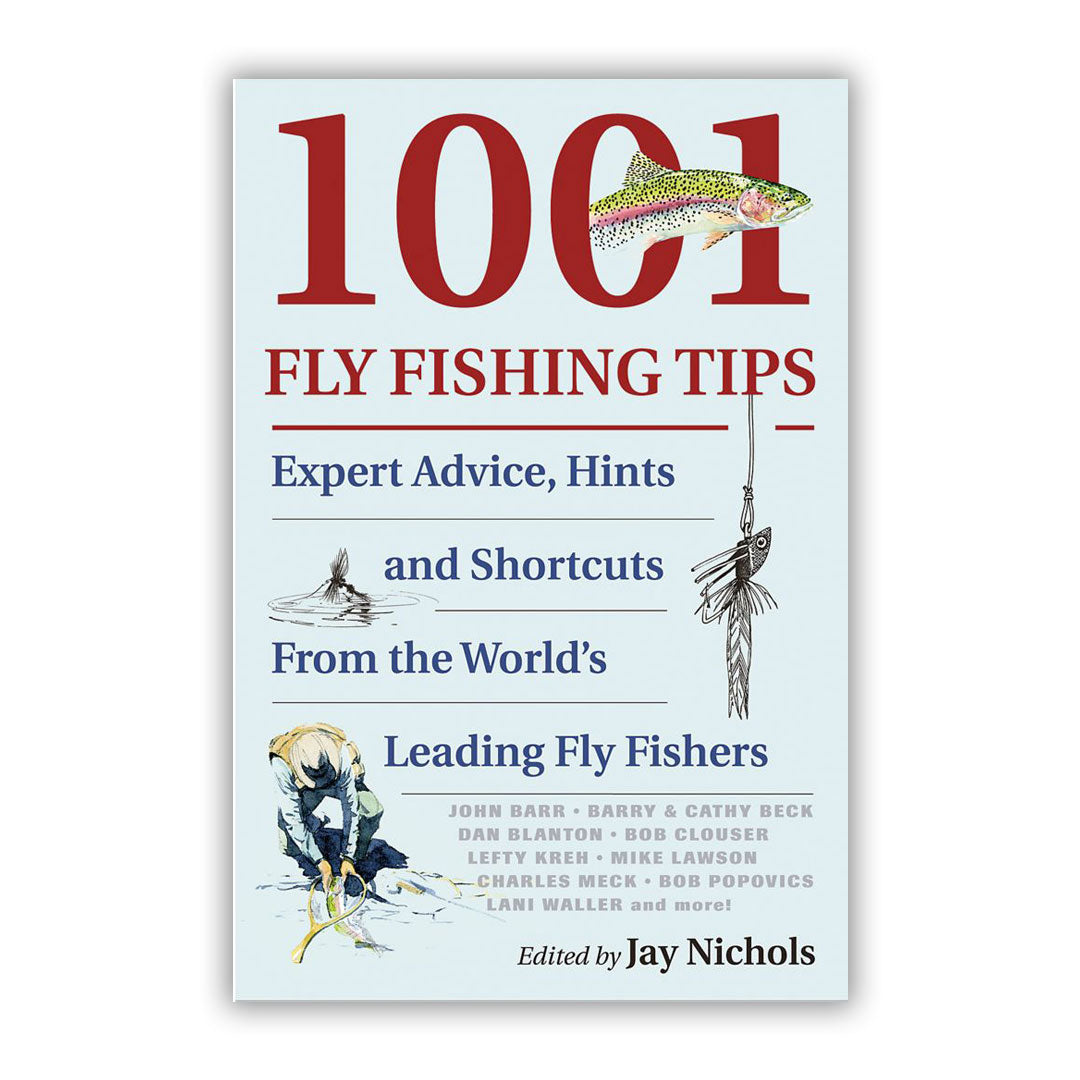 1001 Fly Fishing Tips