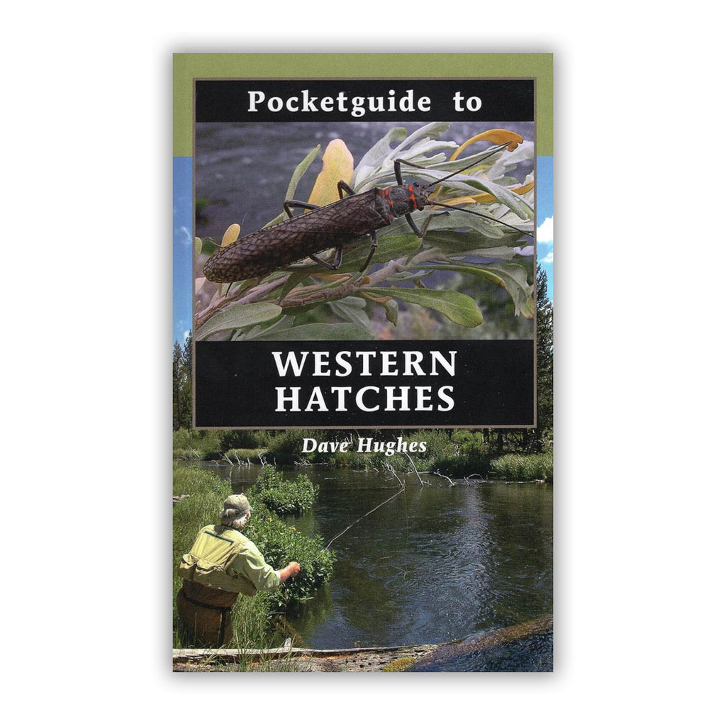 Pocket Guide to Western Hatches – Perfect Hatch